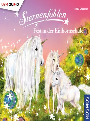 cover image of Sternenfohlen Folge 25--Fest in der Einhornschule